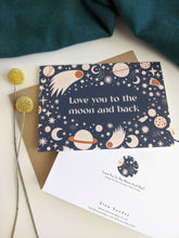 Load image into Gallery viewer, Love You To The Moon And Back - Blank Greeting Card